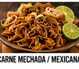 CARNE MECHADA  / MEXICANA